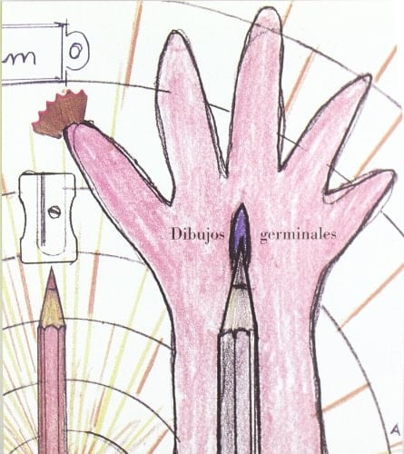 Dibujos germinales : 50 artistas epanoles ; Exposiciónorganizade por es Museo Nacional Centro de Arte Reina Sofia