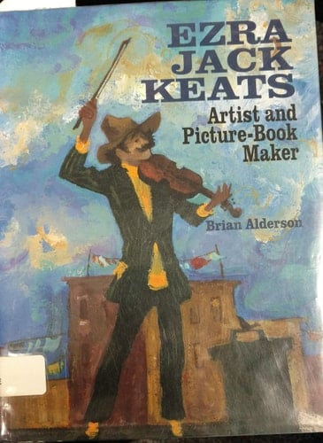 Ezra Jack Keats Artist and Picture-book Maker