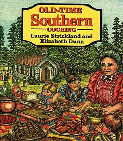Old-Time Southern Cooking