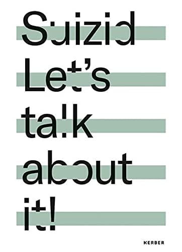 Suizid let's talk about it!
