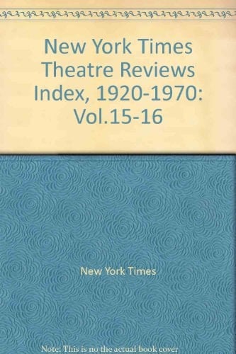 New York Times Theatre Reviews, 1912-1919