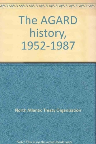 The AGARD history, 1952-1987