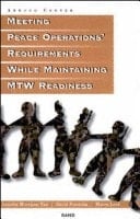 Meeting peace operations' requirements while maintaining MTW readiness