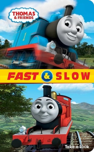 Thomas and Friends: Fast and Slow Take-A-Look Book