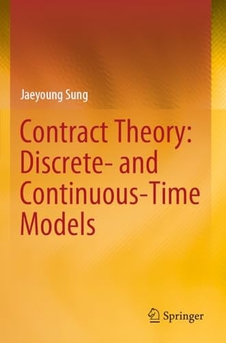 Contract Theory: Discrete- and Continuous-Time Models