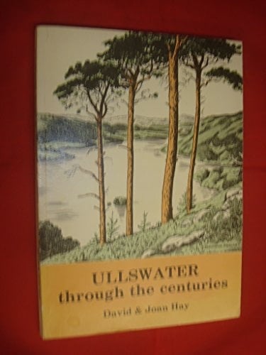 Ullswater Through the Centuries
