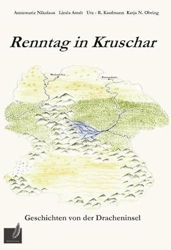 Renntag in Kruschar Geschichten von der Dracheninsel