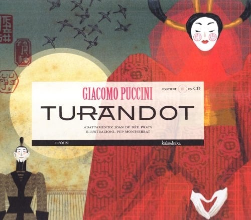 Turandot. Ediz. illustrata. Con CD Audio