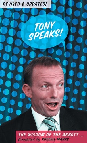 Tony Speaks!: The Wisdom of the Abbott - Revised and Updated