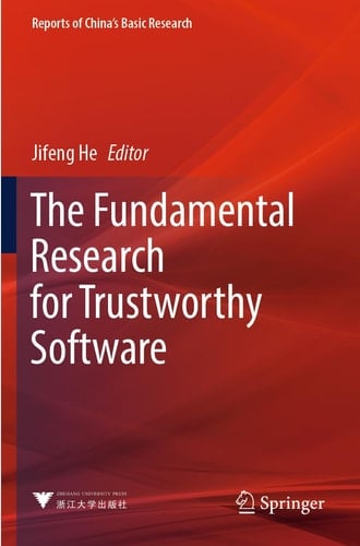The Fundamental Research for Trustworthy Software