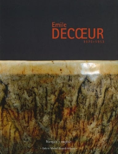 Émile Decoeur 1876-1953