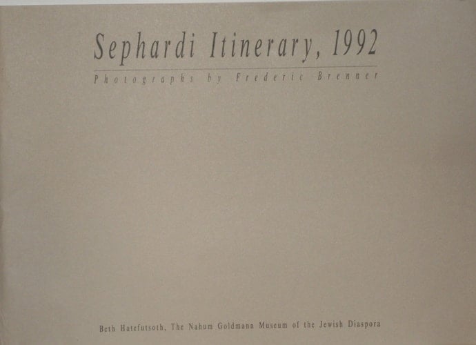 Sephardi Itinerary, 1992 Photographs
