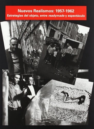 Nuevos realismos 1957-1962