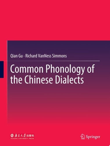 Common Phonology of the Chinese Dialects