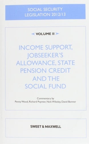Social Security Legislation 2012/13