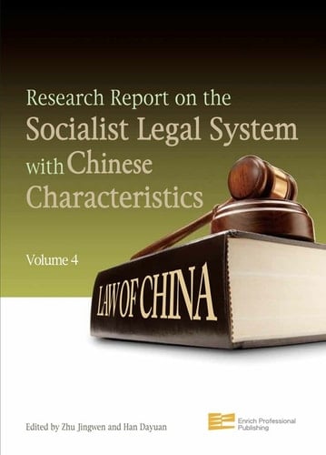 Research Report on the Socialist Legal System with Chinese Characteristics