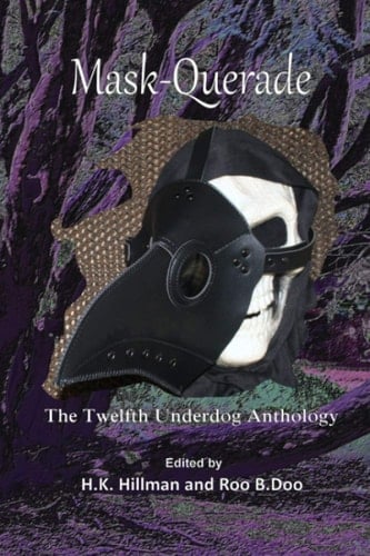 Mask-Querade (Underdog Anthology)