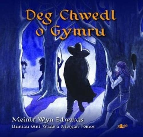 Deg Chwedl o Gymru