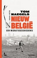 Nieuw België Een migratiegeschiedenis 1944-1978