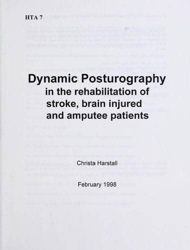 Dynamic Posturography in the Rehabilitation of Stroke, Brain Injured and Amputee Patients