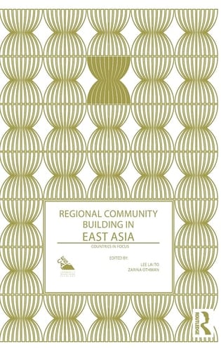 Regional Community Building in East Asia Countries in Focus