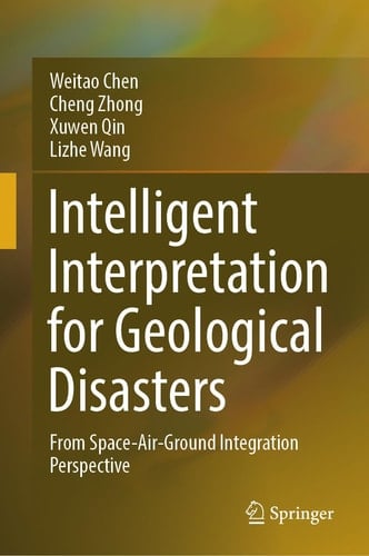 Intelligent Interpretation for Geological Disasters From Space-Air-Ground Integration Perspective