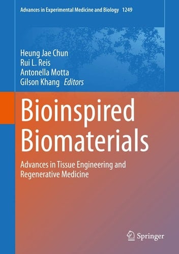 Bioinspired Biomaterials Advances in Tissue Engineering and Regenerative Medicine