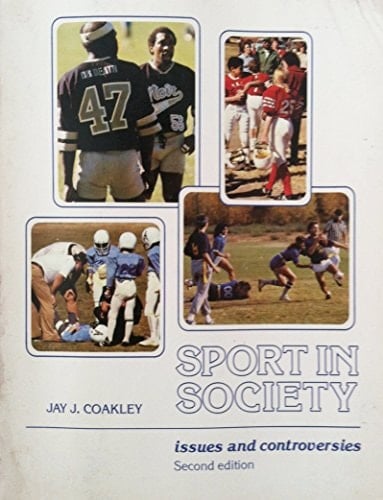 Sport in society: Issues and controversies