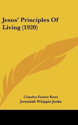 Jesus' Principles of Living (1920)