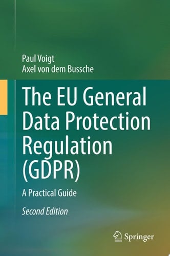 The EU General Data Protection Regulation (GDPR)