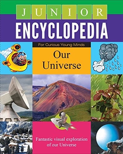 Junior Encyclopedia Our Universe