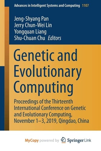 Genetic and Evolutionary Computing Proceedings of the Thirteenth International Conference on Genetic and Evolutionary Computing, November 1-3, 2019, Qingdao, China