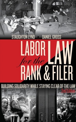 Labor Law for the Rank &amp; Filer