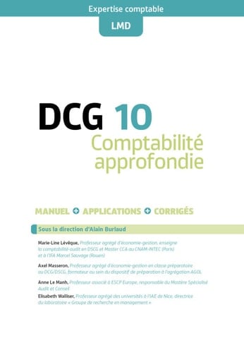 DCG 10 - Comptabilité approfondie - 13e édition - Manuel et applications