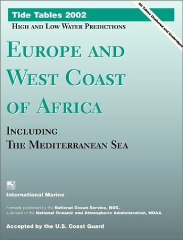 Tide Tables 2002 Europe and West Coast of Africa