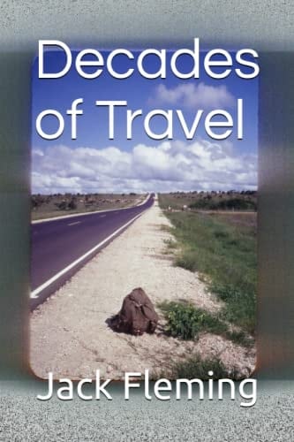 Decades of Travel