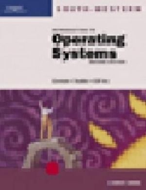 Introduction to Operating Systems: A Survey Course, 2nd