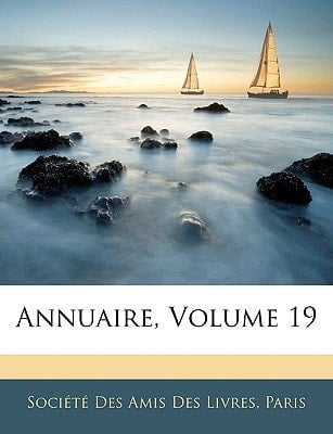Annuaire, Volume 19 (French Edition)