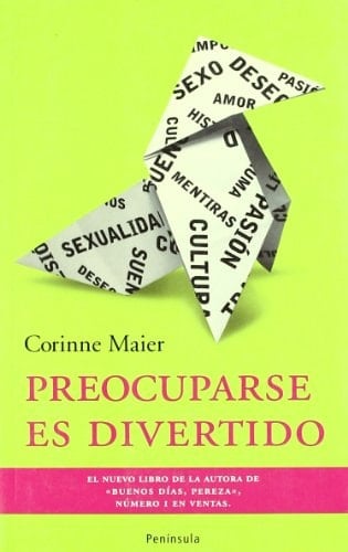 Preocuparse es divertido