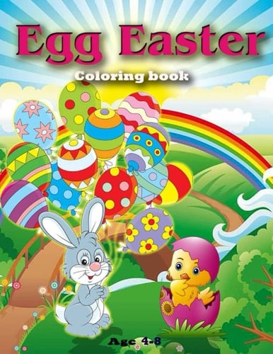 Easter Coloring book: This coloring book consists of unique cute Easter Designs. Bunnies, Chickens, Easter Eggs