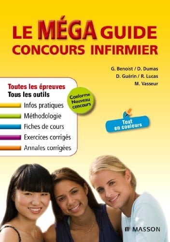 Le méga guide concours infirmier