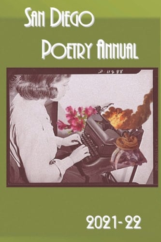 San Diego Poetry Annual 2021-2022