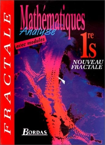 MATHEMATIQUES 1ERE S. Analyse, édition 1995