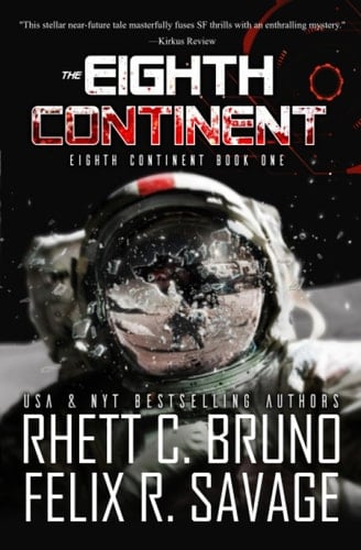 The Eighth Continent: A Hard Science Fiction Thriller