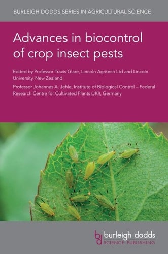 Advances in biocontrol of crop insect pests