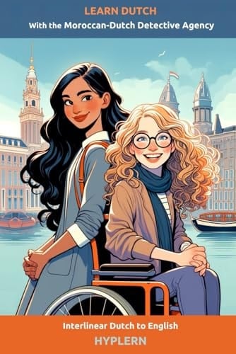 Learn Dutch with the Moroccan-Dutch Detective Agency Interlinear Dutch to English