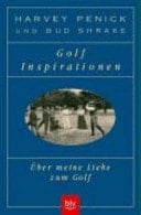 Golf-Inspirationen über meine Liebe zum Golf