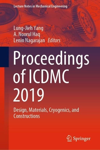 Proceedings of ICDMC 2019 Design, Materials, Cryogenics, and Constructions