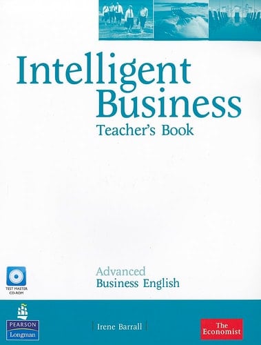 Intelligent Business Advanced Teacher's Book/Test Master CD-ROM Pack