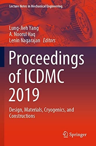 Proceedings of ICDMC 2019 Design, Materials, Cryogenics, and Constructions